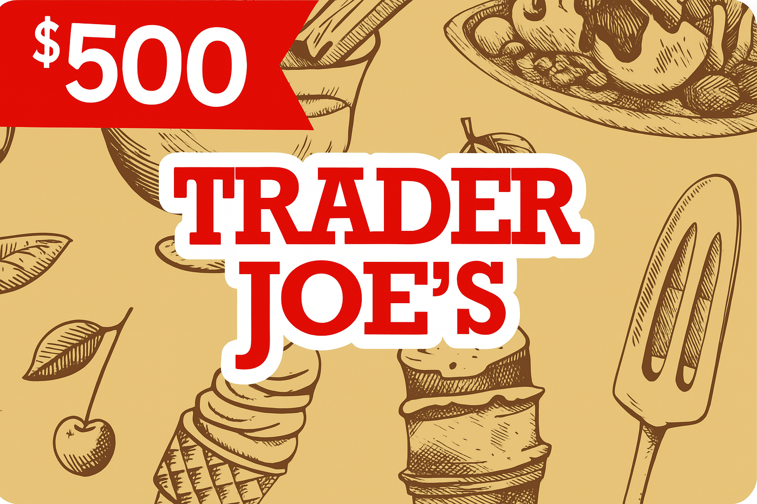 $500 Trader Joe’s Gift Card